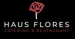 Catering Restaurant Haus Flores