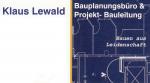 Bauplanungsbüro und Projekt Bauleitung Klaus Lewald
