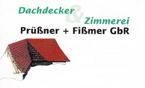 Dachdecker & Zimmerei Prüßner & Fißmer GbR