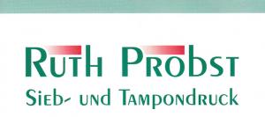 Siebdruck und Tampondruck Ruth Probst