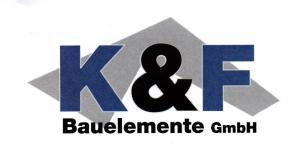 K & F Bauelemente GmbH